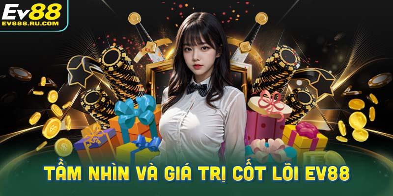Giới thiệu về EV88: Tầm nhìn và giá trị cốt lõi